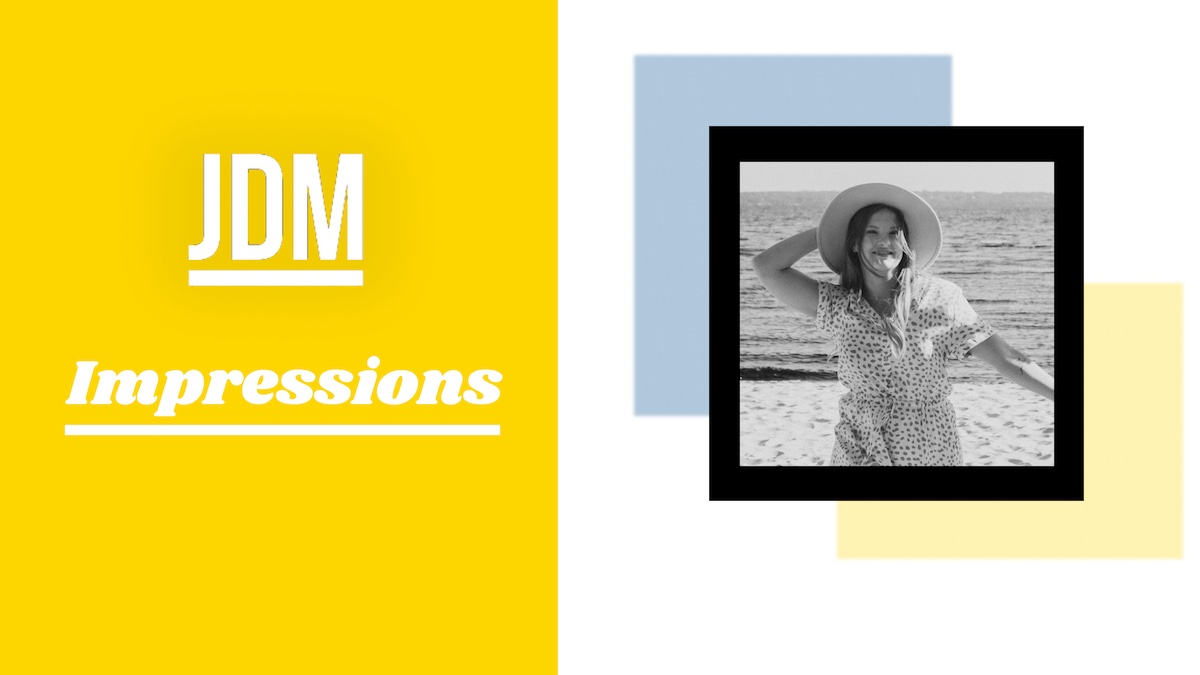 Chelsea Gonzalez - JDM Impressions