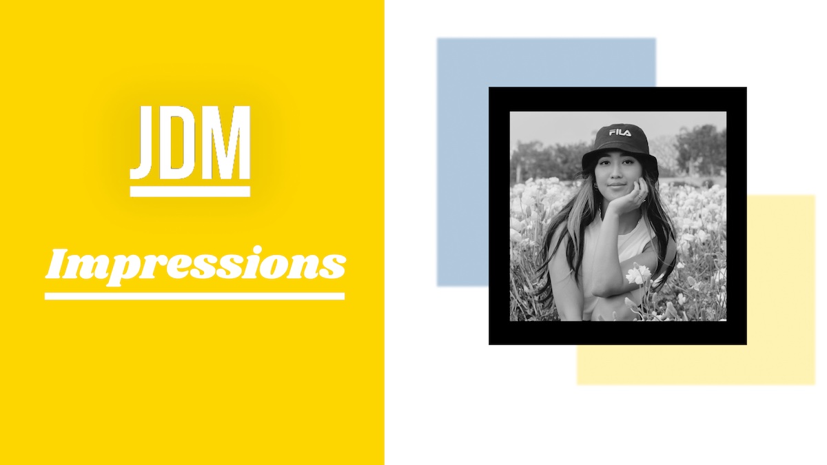 Michelle Ta - JDM Impressions